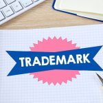 Role of Trademarks in Building a Competitive Advantage